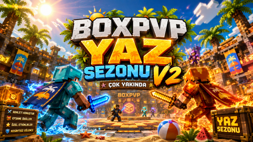 Boxpvp Yaz Sunucusu sizi Bekliyor